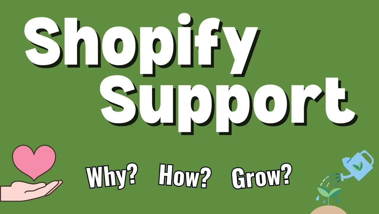 Cover image saying Shopify Support with symbols of growth.