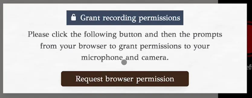 Pop-up containing a title, description, and a button saying &ldquo;Request browser permission&rdquo;. The description asks the user to click the button to ask the browser for permission.